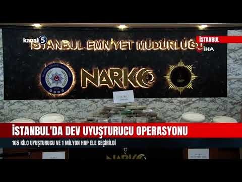 İstanbul’da Dev Uyuşturucu Operasyonu | 165 Kilo Uyuşturucu ve 1 Milyon Hap Ele Geçirildi