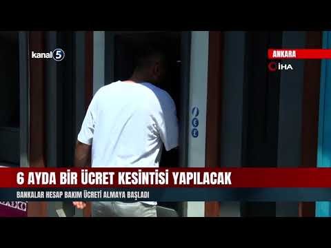 6 Ayda Bir Ücret Kesintisi Yapılacak | Bankalar Hesap Bakım Ücreti Almaya Başladı