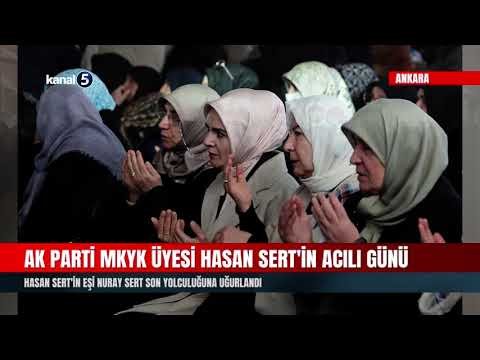 AK Parti MKYK Üyesi Hasan Sert’in Acılı Günü