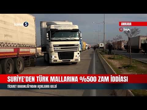 Suriye’den Türk Mallarına %500 Zam İddiası | Ticaret Bakanlığı’ndan Açıklama Geldi