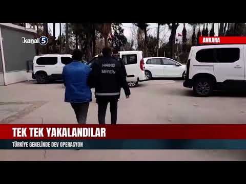 Tek Tek Yakalandılar | Türkiye Genelinde Dev Operasyon