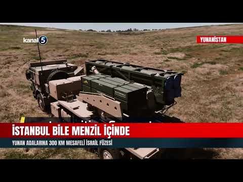 Yunan Adalarına 300 Km Mesafeli İsrail Füzesi | İstanbul Bile Menzil İçinde