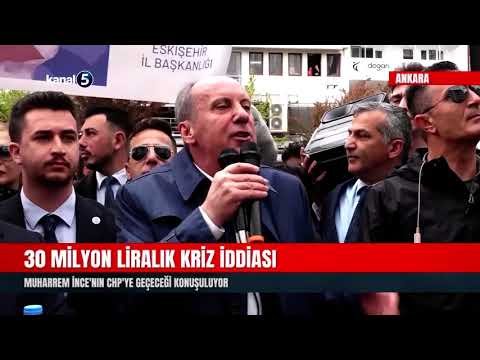 30 Milyon Liralık Kriz İddiası | Muharrem İnce’nin CHP’ye Geçeceği Konuşuluyor