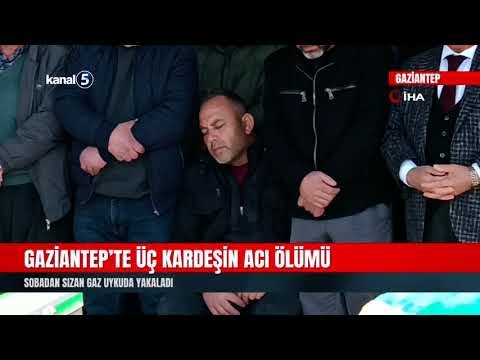 Gaziantep’te Üç Kardeşin Acı Ölümü | Sobadan Sızan Gaz Uykuda Yakaladı