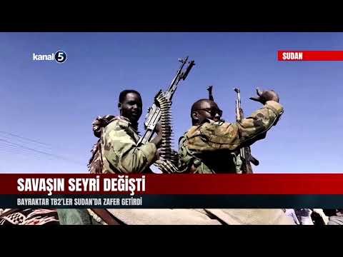 Savaşın Seyri Değişti | Bayraktar TB2’ler Sudan’da Zafer Getirdi
