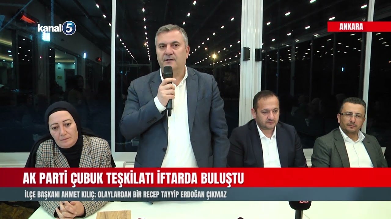 AK Parti Çubuk Teşkilatı İftarda Buluştu
