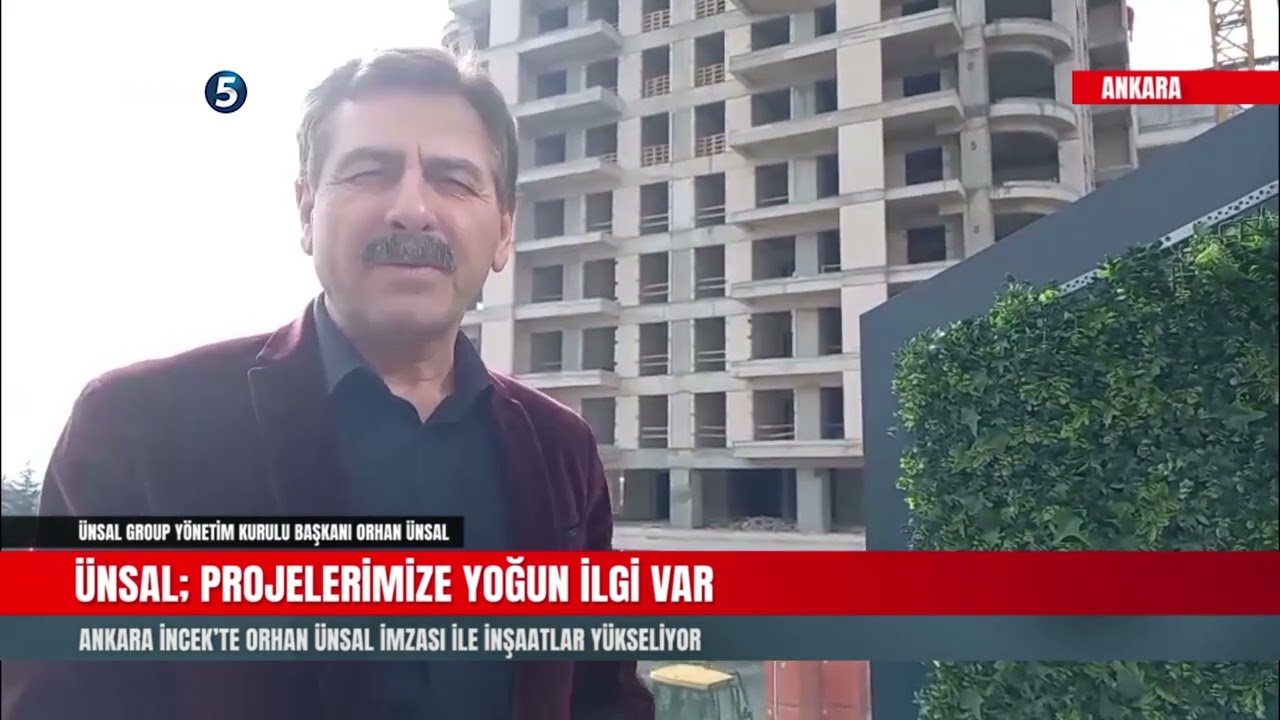 Ankara İncek’te Orhan Ünsal İmzası İle İnşaatlar Yükseliyor