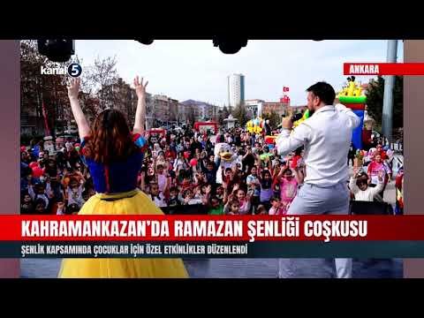 Kahramankazan’da Ramazan Şenliği Coşkusu
