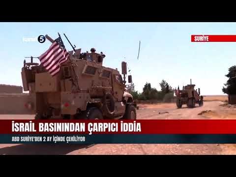 İsrail Basınından Çarpıcı İddia | ABD Suriye’den 2 Ay İçinde Çekiliyor