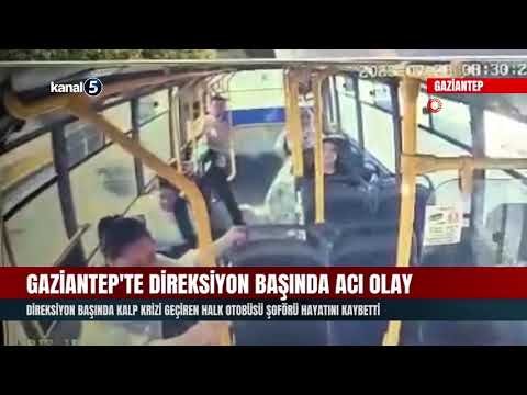 Gaziantep’te Direksiyon Başında Acı Olay