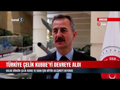 Türkiye Çelik Kubbe’yi Devreye Aldı | Haluk Görgün Çelik Kubbe ve KAAN İçin büyük Gelişmeyi Duyurdu