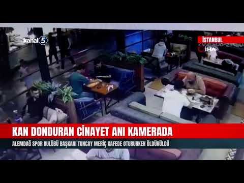 Kan Donduran Cinayet Anı Kamerada | Alemdağ Spor Kulübü Başkanı Kafede Otururken Öldürüldü