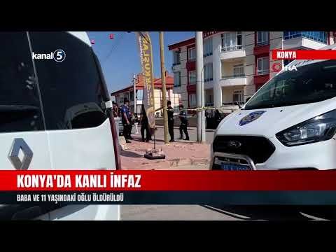 Konya’da Kanlı İnfaz | Baba Ve 11 Yaşındaki Oğlu Öldürüldü