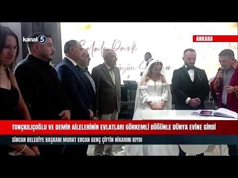 Tunçkılıçoğlu ve Demir Ailelerinin Evlatları Görkemli Düğünle Dünya Evine Girdi