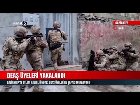 Gaziantep’te Eylem Hazırlığındaki DEAŞ Üyelerine Şafak Operasyonu