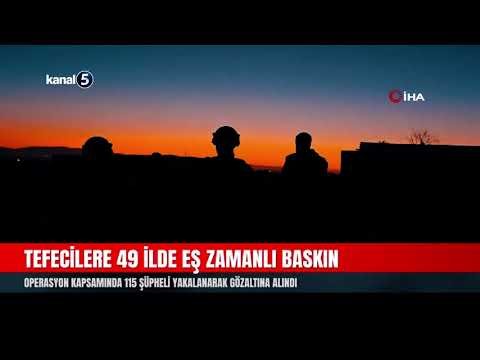 Tefecilere 49 İlde Eş Zamanlı Baskın | 115 Şüpheli Yakalandı