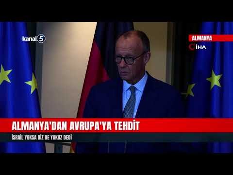 Almanya’dan Avrupa’ya tehdit | İsrail yoksa biz de yokuz dedi