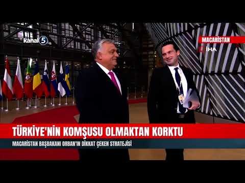 Türkiye’nin Komşusu Olmaktan Korktu | Macaristan Başbakanı Orban’ın Dikkat Çeken Stratejisi