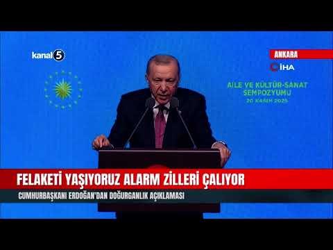 Felaketi Yaşıyoruz Alarm Zilleri Çalıyor | Cumhurbaşkanı Erdoğan’dan Doğurganlık Açıklaması