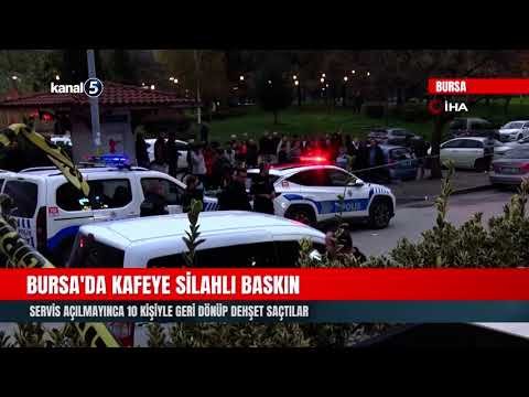 Bursa’da Kafeye Silahlı Baskın | Servis Açılmayınca 10 Kişiyle Geri Dönüp Dehşet Saçtılar