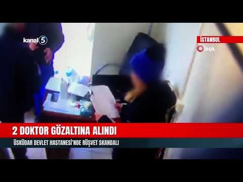 2 Doktor Gözaltına Alındı | Üsküdar Devlet Hastanesi’nde Rüşvet Skandalı