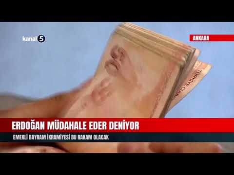 Erdoğan Müdahale Eder Deniyor | Emekli Bayram İkramiyesi Bu Rakam Olacak