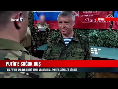 Putin’e Soğuk Duş | Rusya’nın Ukrayna’daki Beyni Vladimir Alekseev Suikasta Uğradı