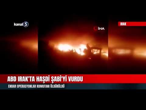 ABD Irak’ta Haşdi Şabi’yi Vurdu | Enbar Operasyonlar Komutanı Öldürüldü