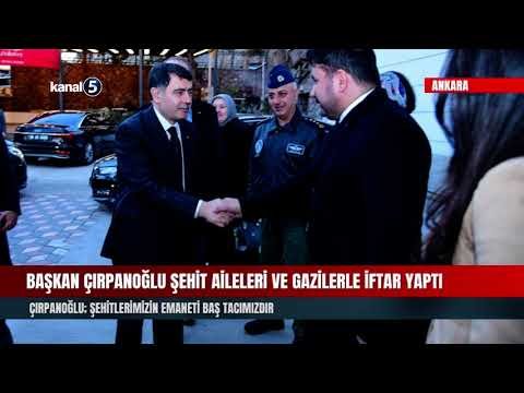 Kahramankazan Belediye Başkanı Çırpanoğlu Şehit Aileleri ve Gazilerle İftar Yaptı