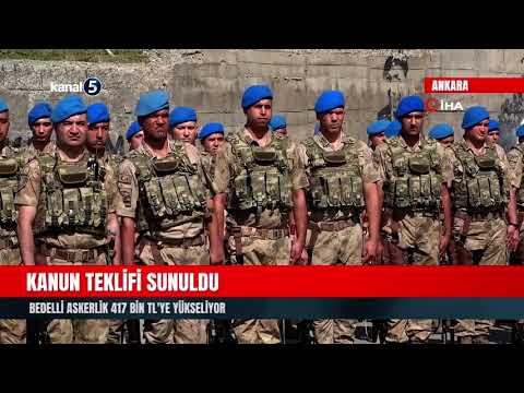 Kanun teklifi sunuldu | Bedelli askerlik 417 bin TL’ye yükseliyor