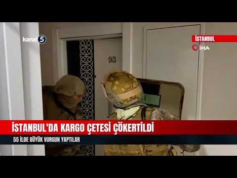 İstanbul’da kargo çetesi çökertildi | 55 ilde büyük vurgun yaptılar