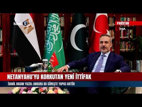 Netanyahu’yu korkutan yeni ittifak | İsrail basını yazdı; Ankara bu süreçte yapıcı aktör