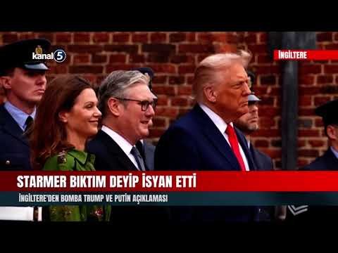 Starmer bıktım deyip isyan etti | İngiltere’den bomba Trump ve Putin açıklaması
