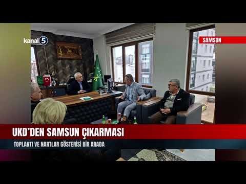 UKD’den Samsun Çıkarması | Toplantı ve Nartlar Gösterisi Bir Arada