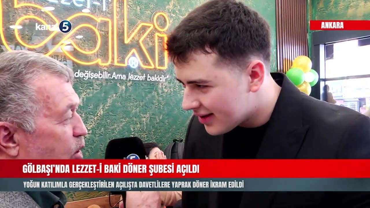 GÖLBAŞI’NDA LEZZET-İ BAKİ DÖNER ŞUBESİ AÇILDI