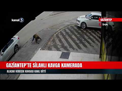 Gaziantep’te Silahlı Kavga Kamerada | Alacak Verecek Kavgası Kanlı Bitti