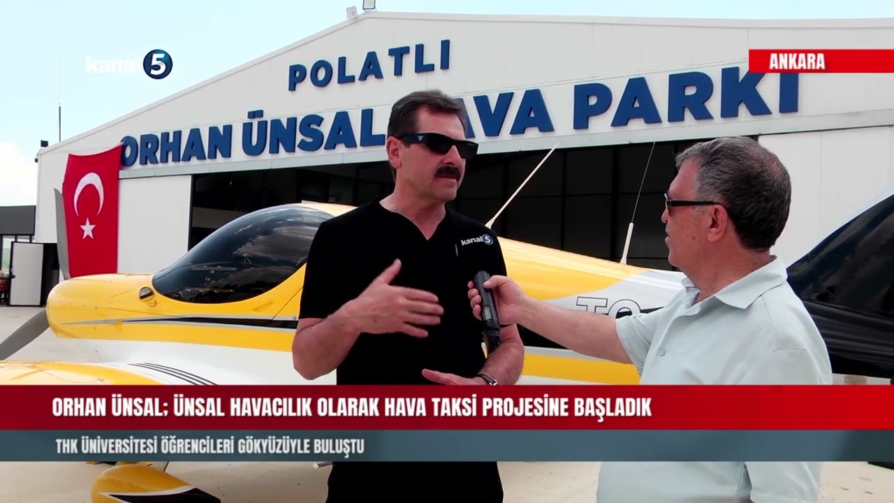 ORHAN ÜNSAL ; ÜNSAL HAVACILIK OLARAK HAVA TAKSİ PROJESİNE BAŞLADIK