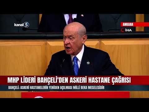 Bahçeli; Askeri Hastanelerin Yeniden Açılması Milli Beka Meselesidir