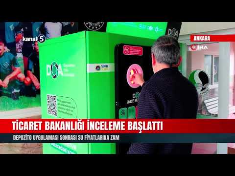 Depozito Uygulaması Sonrası Su Fiyatlarına Zam Yapanlar Mercek Altında!