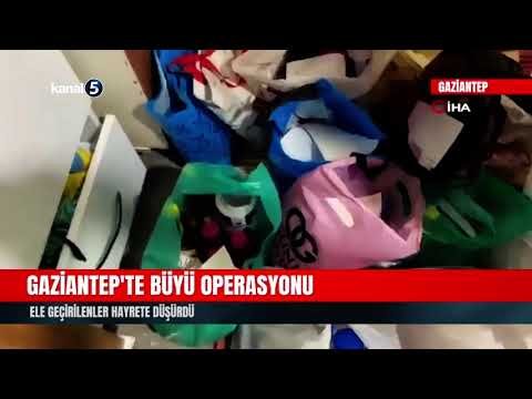 Gaziantep’te Büyü Operasyonu! Ele Geçirilenler Hayrete Düşürdü