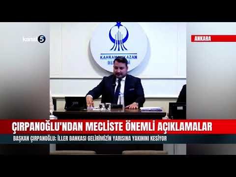 Kahramankazan Belediye Başkanı Çırpanoğlu; İller Bankası Gelirimizin Yarısına Yakınını Kesiyor