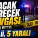 Gaziantep’te Meydan Savaşı! Silahlar Peş Peşe Patladı; 2 Ölü 5 Yaralı
