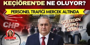 Keçiören Belediyesi’nde personel trafiği: CHP dönemindeki şirket alımları, Sayıştay’ın milyarlık tespiti ve dahası 