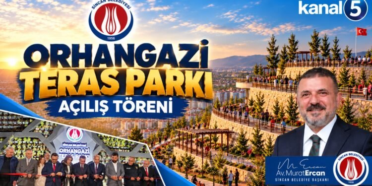 SİNCAN ORHANGAZİ TERAS PARKI AÇILDI